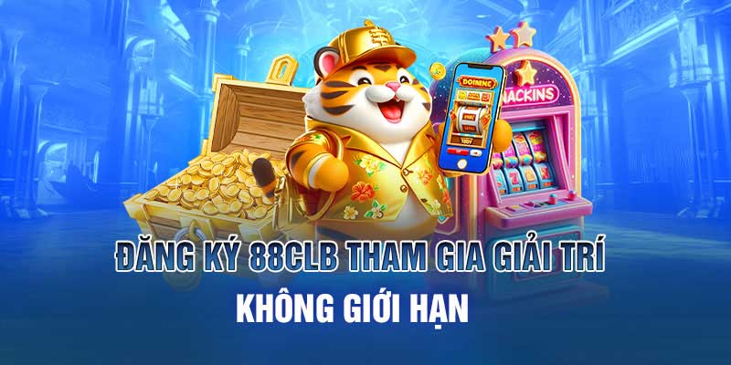 Điều kiện tham gia đăng ký 88CLB